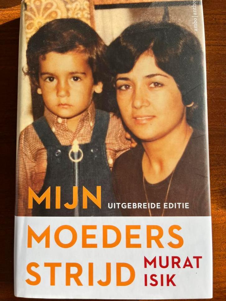 Murat Isik - Mijn moeders strijd, Boeken, Literatuur, Zo goed als nieuw, Ophalen of Verzenden