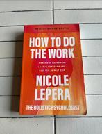 Nederlandse versie: How to do the work - Nicole LePera, Boeken, Ophalen of Verzenden, Zo goed als nieuw, Klinische psychologie