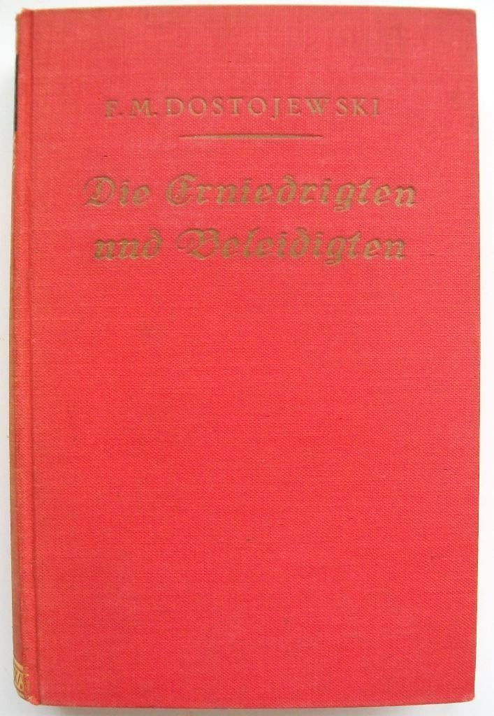 F.M. Dostojewski - Die Erniedrigten und Beleidigten (DUITSTA, Ophalen of Verzenden