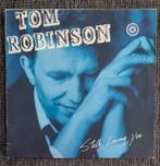 Tom Robinson - Still Loving You LP, Ophalen of Verzenden, 1980 tot 2000, Gebruikt