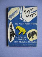 Paper Magic - The Art of Paper Folding by Robert Harbin, Ophalen of Verzenden, Gebruikt, Overige typen