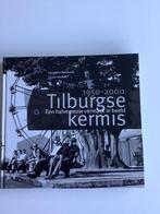 Tilburgse kermis, een halve eeuw vermaak in beeld, 1950-2000, Ophalen of Verzenden, Nieuw, Jeroen van Eijndhoven, Lauran Wijffels.