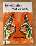 De vijf rollen van de leraar (9789065086167), Ophalen of Verzenden, Zo goed als nieuw