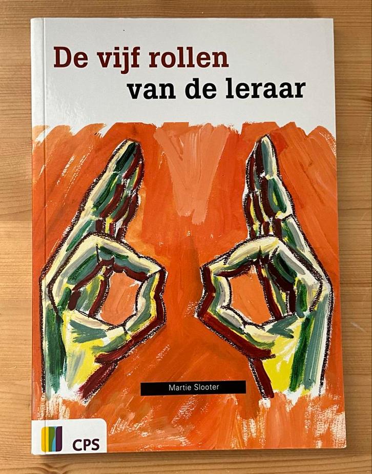 De vijf rollen van de leraar (9789065086167), Boeken, Advies, Hulp en Training, Zo goed als nieuw, Ophalen of Verzenden