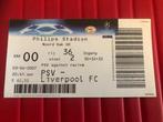 Ticket CL PSV - Liverpool 2006/2007, Ophalen of Verzenden, Zo goed als nieuw, PSV, Overige typen