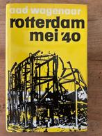 Rotterdam mei '40. De slag - de bommen - de brand, 20e eeuw of later, Ophalen of Verzenden, Zo goed als nieuw, Aad Wagenaar