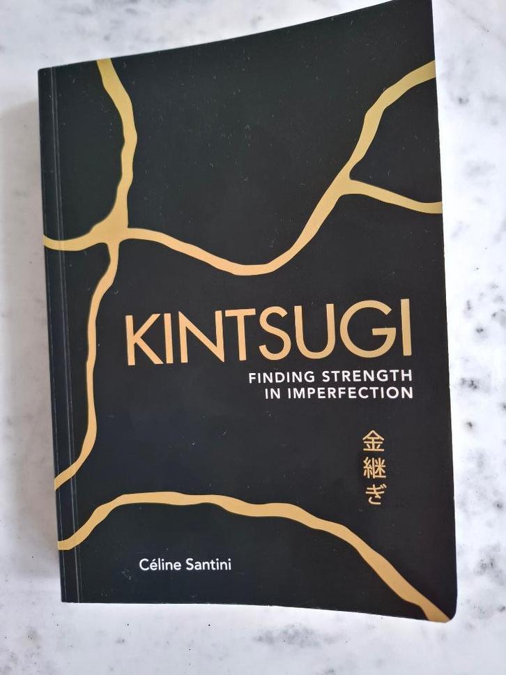 Boek paperback Kintsugi - Celine Santini, Boeken, Advies, Hulp en Training, Zo goed als nieuw, Ophalen of Verzenden