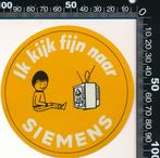 Sticker: Siemens - Ik kijk fijn naar, Ophalen of Verzenden, Zo goed als nieuw, Bedrijf of Vereniging
