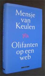 Mensje van Keulen : Olifanten op een web, Ophalen of Verzenden, Zo goed als nieuw