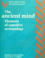Colin Renfrew, The ancient mind - archeologie, Ophalen of Verzenden, Zo goed als nieuw
