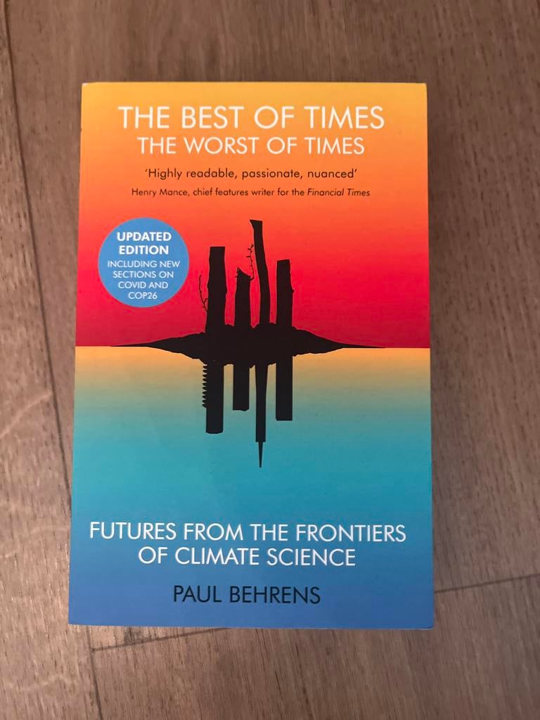 The Best of Times, The Worst of Times - Paul Behrens, Verzenden, Nieuw, Natuurwetenschap