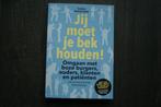 JIJ MOET JE BEK HOUDEN!.. Caroline Koetsenruijter (2020/2021, Ophalen of Verzenden, Zo goed als nieuw