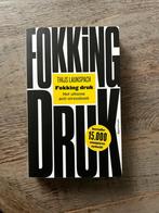Boek Fokking druk, Thijs Launspach, Ophalen of Verzenden, Nieuw