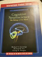 Cognitive Neuroscience - the biology of the mind - Gazzaniga, Ophalen of Verzenden, Zo goed als nieuw, Natuurwetenschap