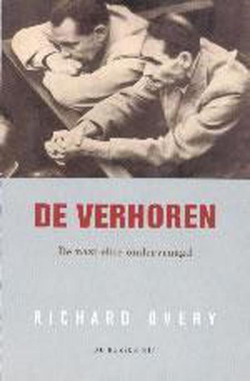 De verhoren De nazie-elite ondervraagd.: Richard Overy 15,00, Boeken, Geschiedenis | Wereld, Zo goed als nieuw, Overige gebieden