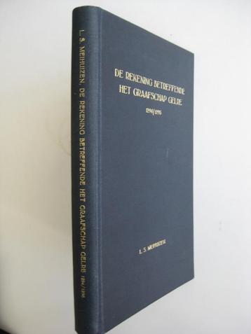 De rekening betreffende het graafschap Gelre 1294 / 1295 beschikbaar voor biedingen