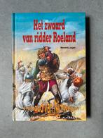 Het zwaard van ridder Roeland, Boeken, Kinderboeken | Jeugd | 10 tot 12 jaar, Gelezen, Ophalen of Verzenden