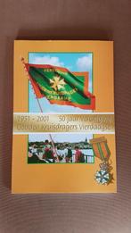 Vierdaagse Nijmegen/ 50 jaar vereniging Gouden Kruisdragers., Ophalen of Verzenden, Gebruikt