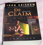 Boek thriller John Grisham: de claim paperback (143), Boeken, Thrillers, John Grisham, Ophalen of Verzenden, Zo goed als nieuw