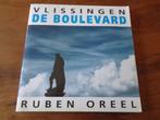 Vlissingen DE BOULEVARD - Kleurenfotoboek - Ruben Oreel, Zeeland, Ophalen of Verzenden, Zo goed als nieuw, Ruben Oreel
