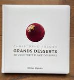 Christophe Felder - Grands desserts, Ophalen of Verzenden, Zo goed als nieuw, Christophe Felder