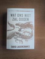 David Lagercrantz - Wat ons niet zal doden, Zo goed als nieuw, Nederland, David Lagercrantz, Ophalen of Verzenden