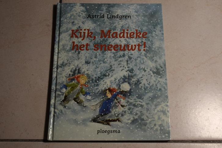 Kijk, Madieke het sneeuwt! / Astrid Lindgren, Boeken, Kinderboeken | Kleuters, Zo goed als nieuw, Fictie algemeen, Jongen of Meisje