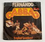 ABBA - Fernando, Gebruikt, 7 inch, Single, Ophalen of Verzenden