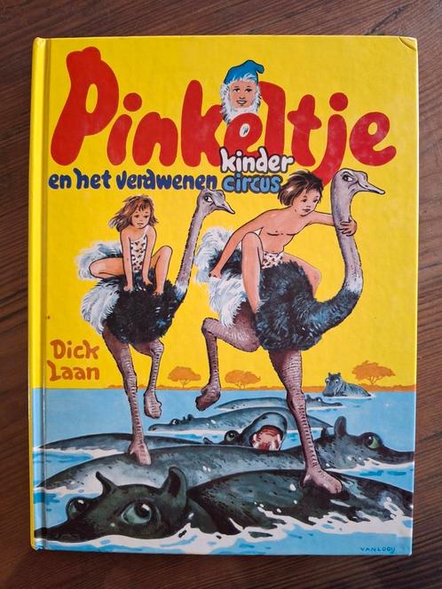 Pinkeltje en het verdwenen kindercircus, Dick Laan, 6e druk, Boeken, Kinderboeken | Jeugd | onder 10 jaar, Zo goed als nieuw, Fictie algemeen