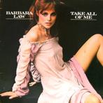 Barbara Law ‎– Take All Of Me lp, Ophalen of Verzenden, Gebruikt, 12 inch, Disco