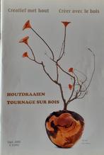 Creatief met hout - Houtdraaien, Ophalen of Verzenden, Nieuw, Houtbewerking