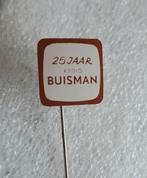 Speldje van Fa.BUISMAN, RADIO en TV DEALER, 25 JAAR, Verzenden, Gebruikt, Overige onderwerpen