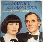 Mireille Mathieu Et Charles Aznavour – Une Vie D’Amour, Gebruikt, Verzenden, 7 inch, Single