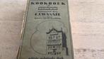 Oud kookboek Amsterdamsche Huishoudschool C.J. Wannée, Boeken, Ophalen of Verzenden, Gelezen