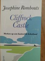 Josephine Rombouts - Cliffrock Castle, Ophalen of Verzenden, Zo goed als nieuw, Josephine Rombouts