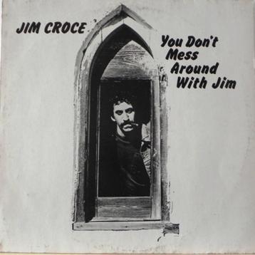 LP - Jim Croce ‎– You Don't Mess Around With Jim beschikbaar voor biedingen