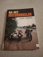 Na het motorongeluk - Ellie Anbeek, Ophalen of Verzenden, Gelezen, Ellie Anbeek, Algemeen
