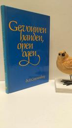 Groenenberg, Ds. P.; Gevouwen handen, open ogen, Ophalen of Verzenden, Gelezen, Christendom | Protestants