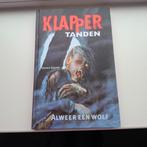 Klappertanden - Alweer een wolf, Steven Klamm, Boeken, Ophalen of Verzenden, Zo goed als nieuw, Steven Klamm