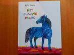 Eric Carle - Het blauwe paard, Boeken, Ophalen of Verzenden, Fictie algemeen, Zo goed als nieuw, Eric Carle