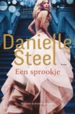 Danielle steel: het sprookje, Ophalen of Verzenden, Gelezen, Nederland