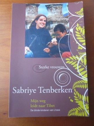Mijn weg leidt naar Tibet - Sabriye Tenberken, Boeken, Biografieën, Gelezen, Ophalen of Verzenden