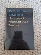 Het evangelie volgens het Oude Testament - Lloyd-Jones, Ophalen of Verzenden, Gelezen, Dr. D. Martyn Lloyd-Jones, Christendom | Protestants