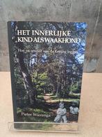 Het innerlijke kind als waakhond - Pieter Wierenga, Boeken, Gelezen, Ophalen of Verzenden, Pieter Wierenga, Achtergrond en Informatie