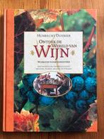 Ontdek de wereld van wijn. Wijngids voor genieters hardcover, Ophalen of Verzenden, Zo goed als nieuw, Hubrecht Duijker, Overige onderwerpen