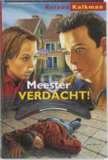 Meester verdacht! Roland Kalkman 9789033121838 beschikbaar voor biedingen