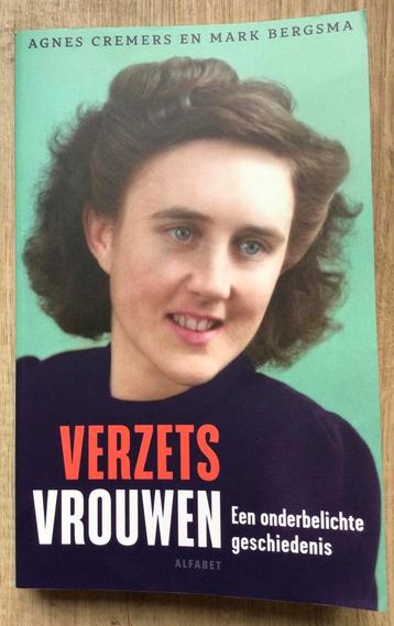 Verzetsvrouwen – Agnes Cremers en Mark Bergsma – 2025 !!! beschikbaar voor biedingen