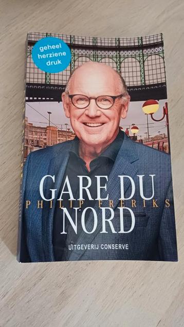 Gare du Nord - Philip Freriks beschikbaar voor biedingen