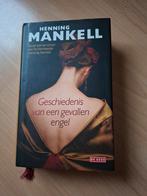 Henning Mankell geschiedenis van een gevallen engel, Ophalen of Verzenden
