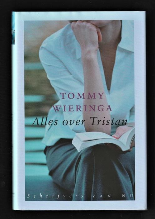 ALLES OVER TRISTAN - Tommy Wieringa, Boeken, Literatuur, Nieuw, Nederland, Ophalen of Verzenden